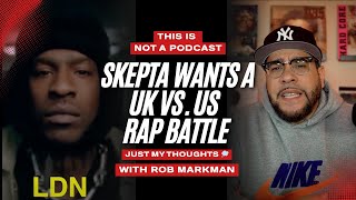 Details Skepta Wants A UK Vs. US Rap Battle— Joyner Lucas Says He's Been Waiting News