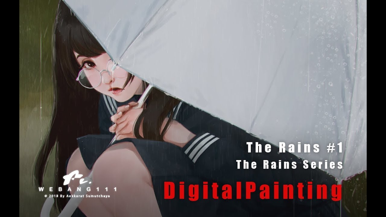 The Rains #1 [First][Digital Painting] - YouTube