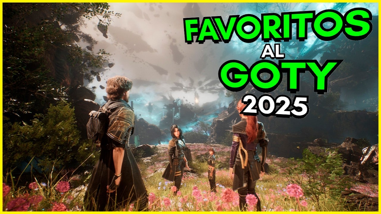 10 JUEGOS que FAVORITOS al GOTY 2025
