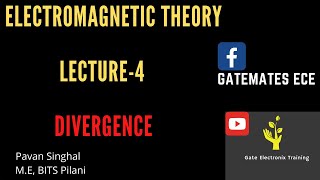Electromagnetics |Lecture-4 | Divergence | GATE