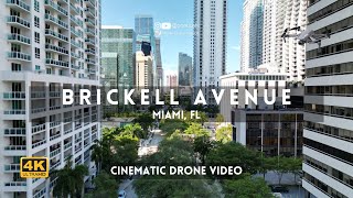 Brickell Avenue, Miami August 2022 [4k Miami Cinematic Drone Video]