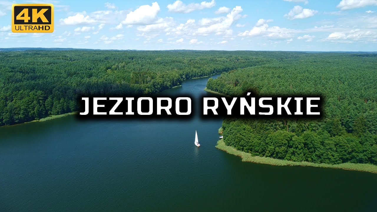 Ryn 🇵🇱 2021 || Jezioro Ryńskie 4K.