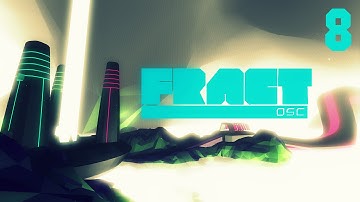 Fract OSC - Part 8 - Lead Modularisation