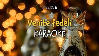 Venite Fedeli (Karaoke con testi)