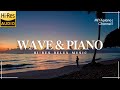 Ripples on the Beach and Jazz Piano【Relax/Healing/Hi-Res audio】