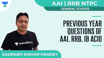 Previous Year Questions of AAI, RRB, IB ACIO | General Studies | Saurabh Kumar Pandey