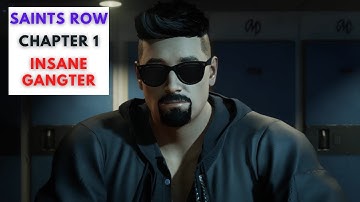Saints Row - Chapter 1-SANTO ILESO - Insane Gangster Series - Saints Row Gameplay - Saints Row 2022