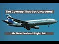 They Blamed An Innocent Pilot For This Crash | Air New Zealand Flight 901