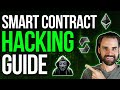 Learn Smart Contract Hacking: Ultimate Guide