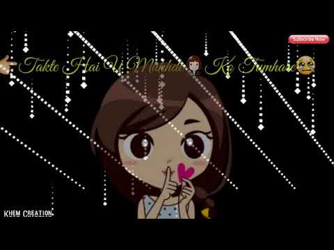 Romantic Song Ll Watsapp Status Ll Bolo Na Kyu Ye Chand Sitare