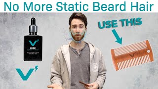 Static In Your Beard? Here Are 3 Easy Fixes