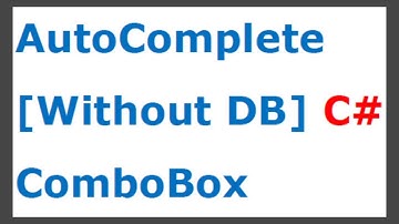C# Tutorial-16 ComboBox Part-5 | Autocomplete text in ComboBox C# [Without DB]