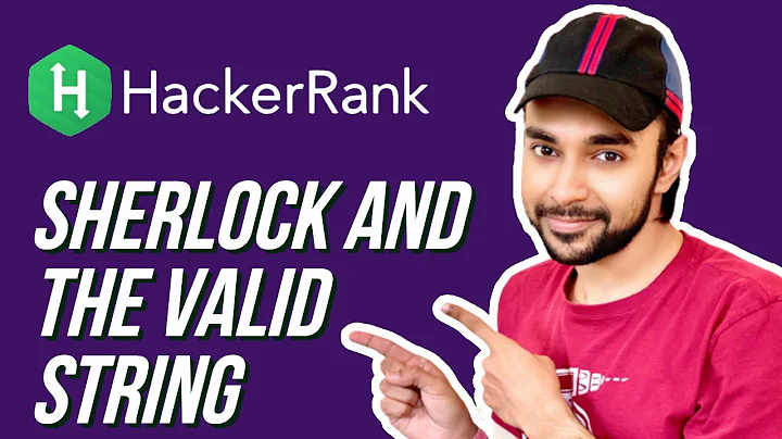 HackerRank - Sherlock and the Valid String | Full solution with examples and visuals