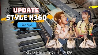 Cập nhật Style Khơ-me và nhạc tết trên đàn Organ K360 screenshot 3