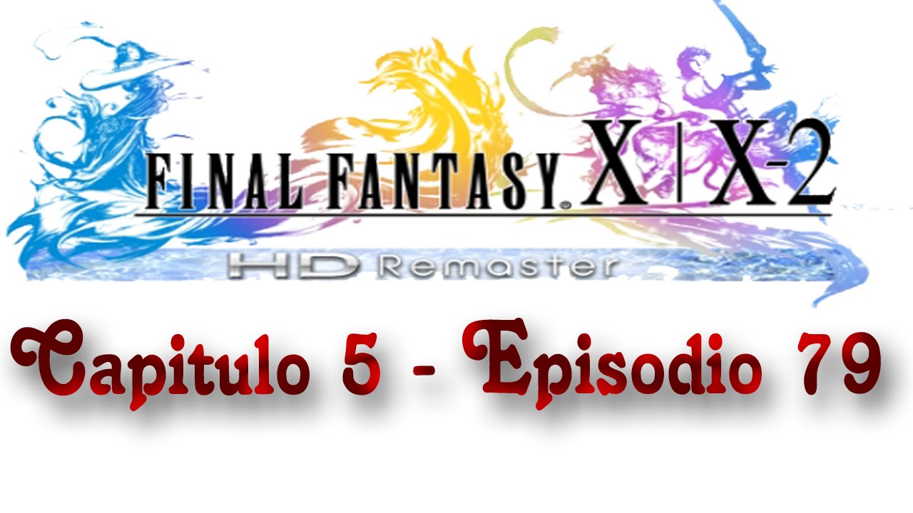 final fantasy x- 2 ghid de potrivire