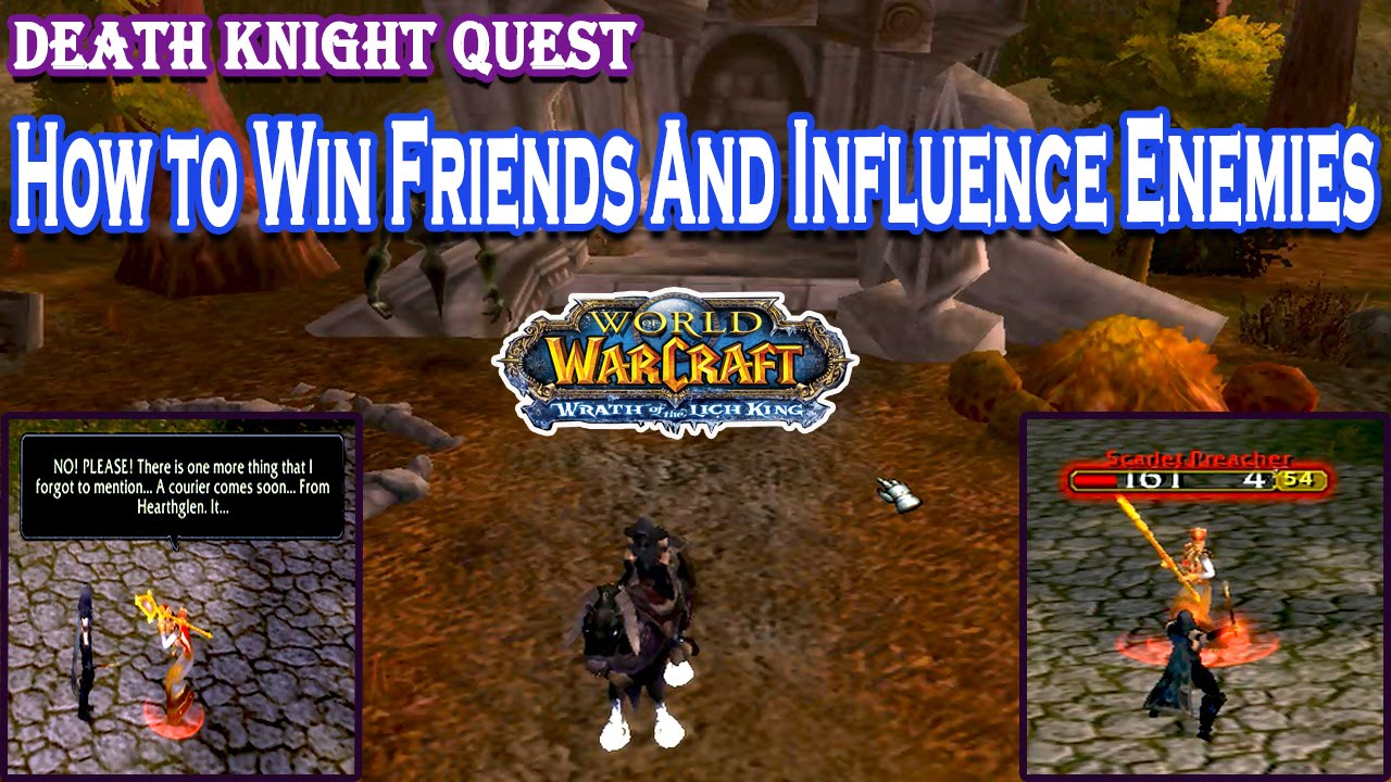 [HappyDreams] World of Warcraft Quest - How to Win Friends And