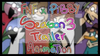 FNF X PIBBY (TRAILER SEASON 3) ~Friday Night Funkin~ [ANIMATION]