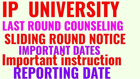 IP UNIVERSITY COUNSELING RESULT 2019!! IP UNIVERSITY SLIDING ROUND 2019!! IP UNIVERSITY COUNSELING 2