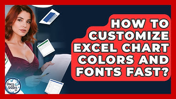 How To Customize Excel Chart Colors And Fonts Fast? - Docs and Sheets Pro