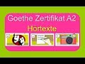 Hören A2 | Goethe Zertifikat A2 Hörtexte