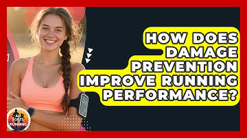 How Does Damage Prevention Improve Running Performance? - All Sorts Of Running