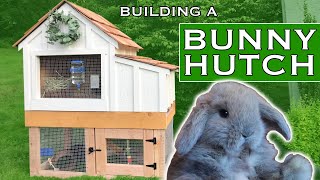 Building a Rabbit Hutch for my bunnies  Part 1