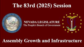 4/1/2025 - Assembly Committee on Growth and Infrastructure