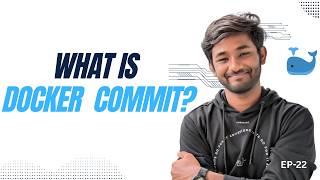 What is Docker Commit? 🐳 | When to Use & When NOT to Use | DevOps Explained