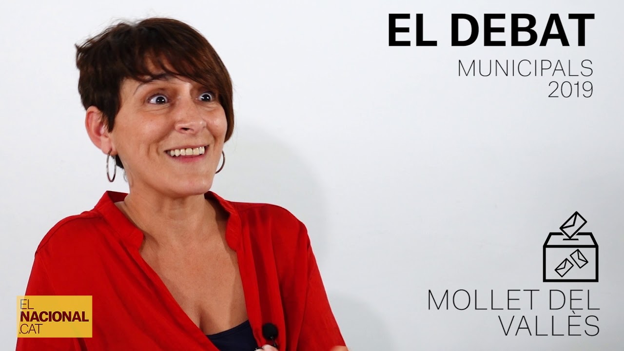 el nacional periodico ✉ MUNICIPALS 2019 | INFORME MOLLET DEL VALLÈS | DEBAT