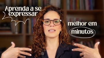 Como me comunicar com mais clareza, confiança e credibilidade? | 5 passos simples