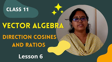 Direction cosines and direction ratios | Exercise 8.2 class 11 maths | Class 12 maths | JEE Mains
