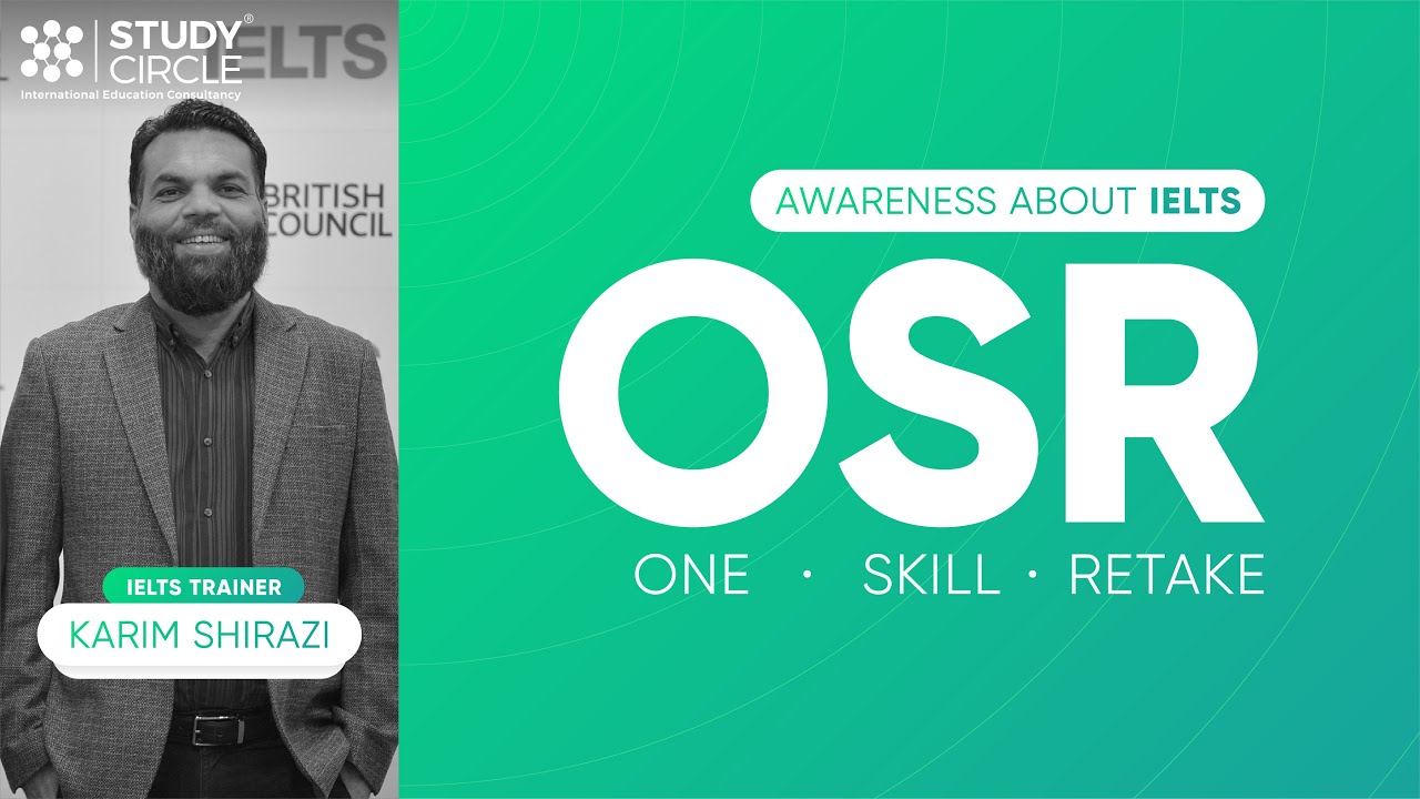 Awareness Of IELTS One Skill Retake ( OSR ) - Study Circle IEC - YouTube