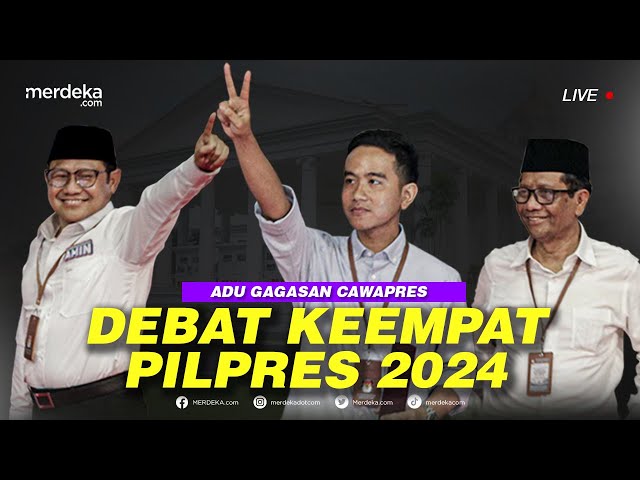 🔴 LIVE - Kejutan Debat Keempat Pilpres 2024 class=