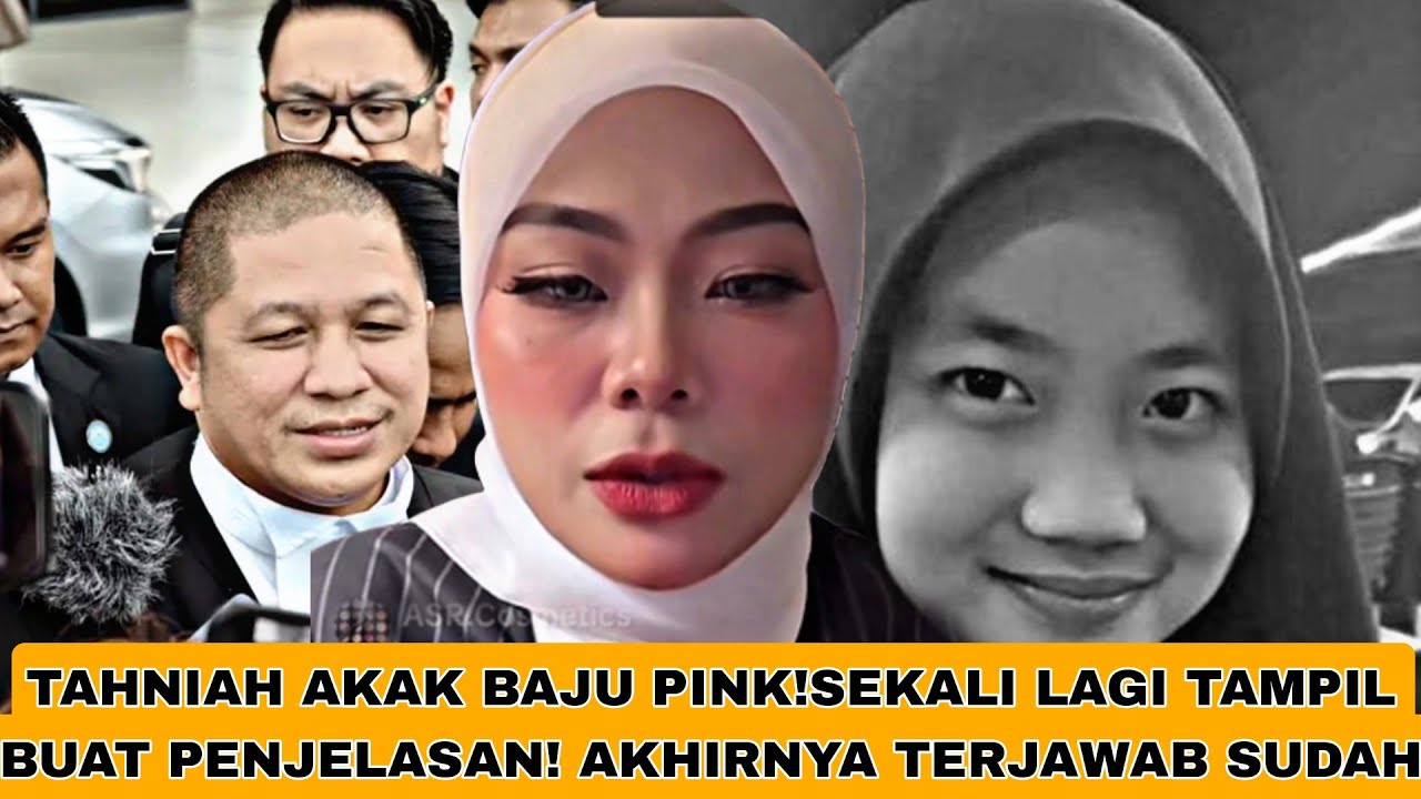 TAHNIAH AKAK BAJU PINK! AKHIRNYA TAMPIL BUAT PENJELASAN 