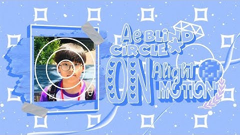 •circle blind transition•|| 0n alight motion|| tutorial