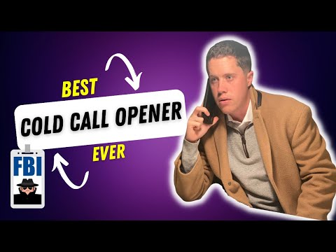 The BEST Cold Call Opening Line...Inspired by an FBI Hostage Negotiator