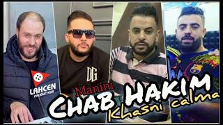 Chab Hakim - Ma khasnich Madama khasni Calma 💪😎 avc Manini live Solazur 2022 by Lahcen piratage