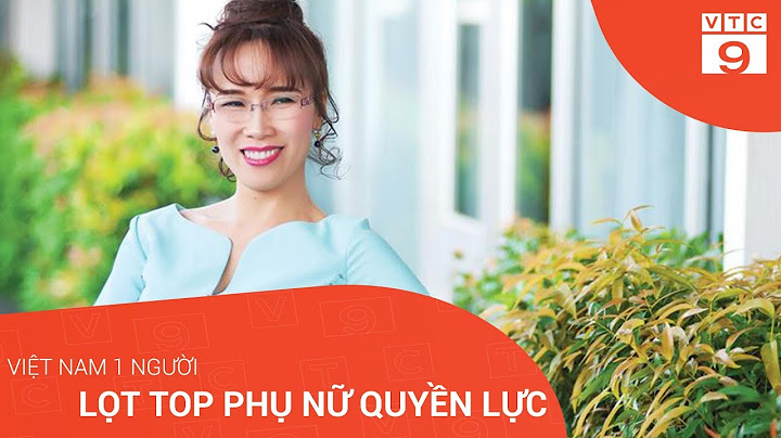 Top nguoi phu nu quyen luc viet nam