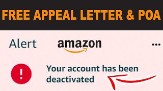 Amazon Account SUSPENDED - FASTEST Way To Get Account Restored | Free Appeal Letter & POA