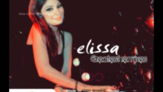 Elissa - Albi hases fik 'Remix' #