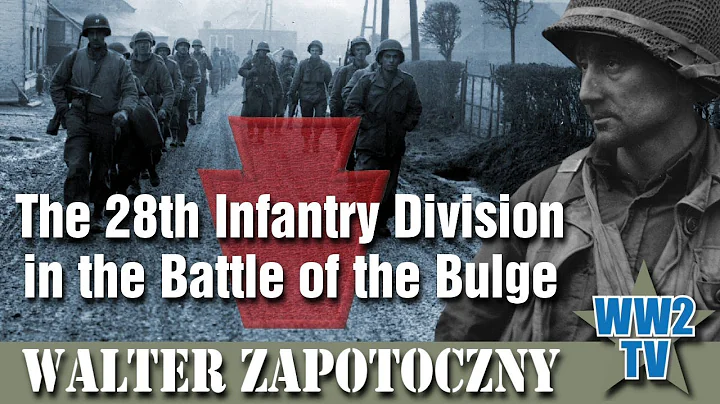 The 28th Infantry Division in the Battle of the Bulge