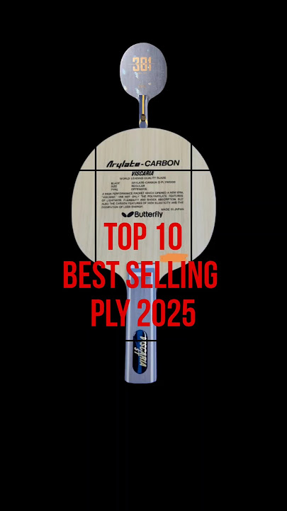 Top 10 Best-Selling Table Tennis Blades in 2025