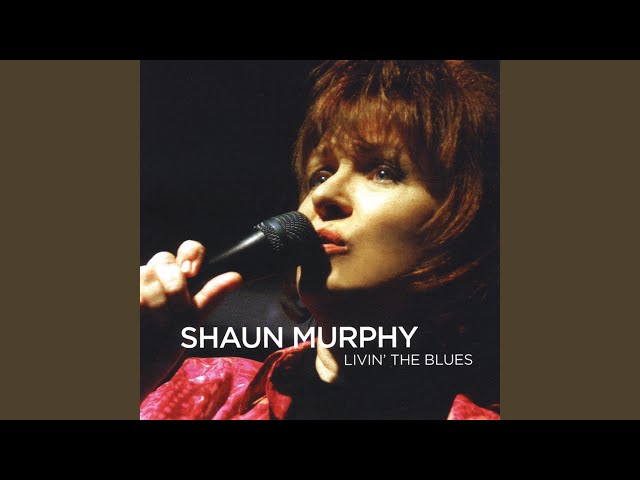 Shaun Murphy - Livin' The Blues