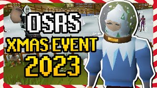 OSRS Christmas Event 2023 Guide Rewards Quick and Easy FULL Guide