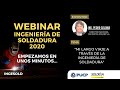 WEBINAR: "MI LARGO VIAJE A TRAVÉS DE LA INGENIERÍA DE SOLDADURA"