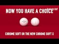 Callaway Chrome Soft X -  The ball that'll steer you in the right direction