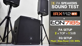 3 | PA Speaker Sound Test: JBL IRX112BT + JBL EON718S | PA Setup: 2 Top & 1 Sub screenshot 3