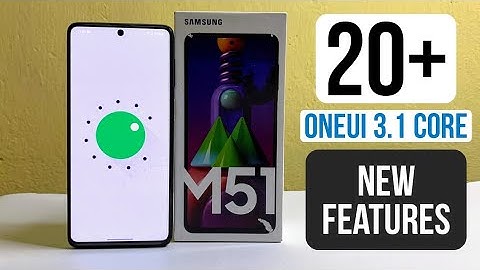 Samsung M51 One UI 3.1 Android 11 Update New 20+ Features | Samsung M51 Android 11 Update