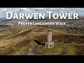 Darwen tower  proper lancashire walk