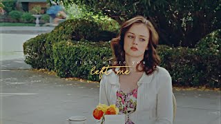 right where you left me | Rory Gilmore